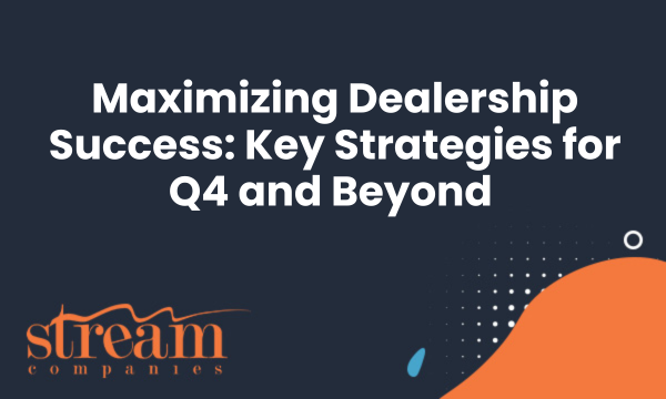 Maximizing Dealership Success